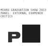 MIARD Graduation Show 2013